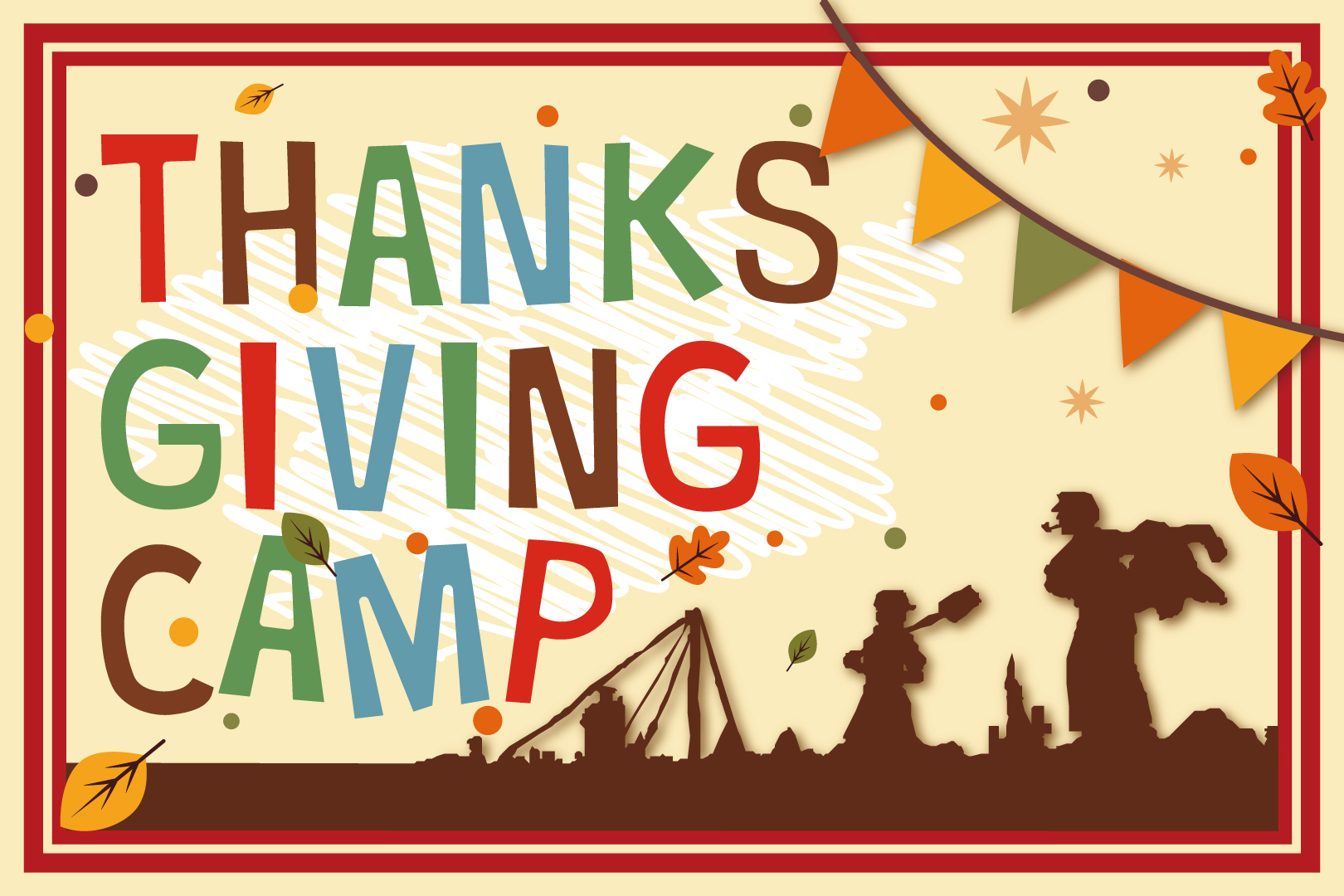 THANKSGIVING CAMP 2025